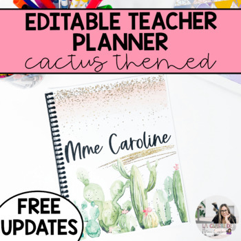 Preview of 2023-2024 EDITABLE Teacher Planner | Cactus Planner | FREE UPDATES