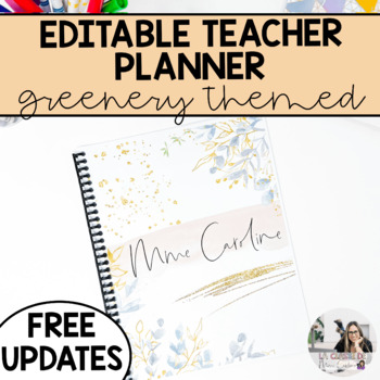 Preview of 2023-2024 EDITABLE Teacher Planner | Gold and Greenery | FREE UPDATES