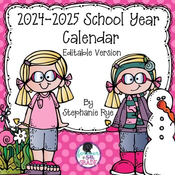 Preview of 2024-2025 Editable Calendars - Printable Monthly School Year Calendar