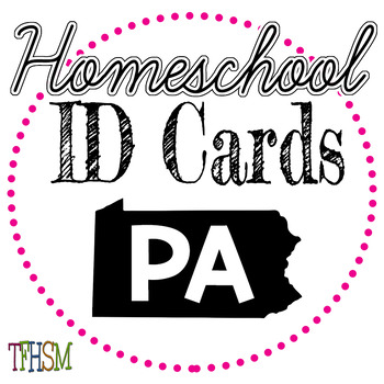 Preview of 2022-2023 Homeschool ID Cards for Teachers and Students - Pennsylvania (PA)