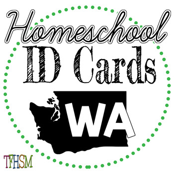 Preview of 2022-2023 Homeschool ID Cards for Teachers and Students - Washington (WA)