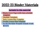 2022-23 Binder Materials/Templates (Calendars, Lesson Plan