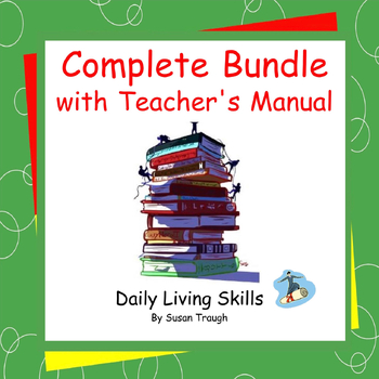 Preview of 2022/23 Complete Bundle with Teacher's Manual - Daily Living Slills