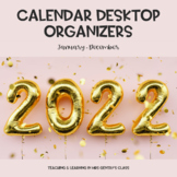 2022 Calendar Desktop Organizer Wallpaper
