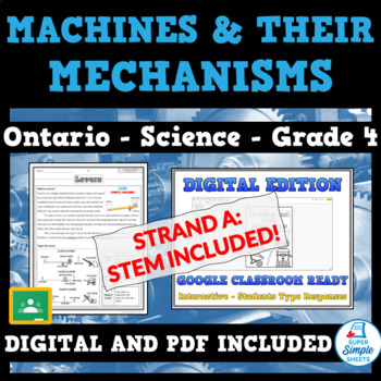 Preview of 2022 Curriculum - Grade 4 - Machines & Mechanisms - Ontario Science STEM
