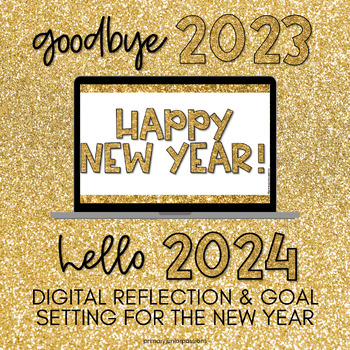 Preview of 2024 Digital New Year Reflection and Goal Setting for Google Slides™