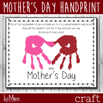 2022 Mother's Day Handprint Printable Craft by LiveMore Designs | TpT