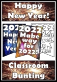 2022 - New Year Classroom Bunting