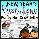 2022 New Year's Resolution Party Hat {Writing & Craftivity}