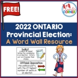 2022 Ontario Election Word Wall FREEBIE