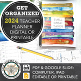 2024 Teacher Planner: Digitally Editable with Google Slide