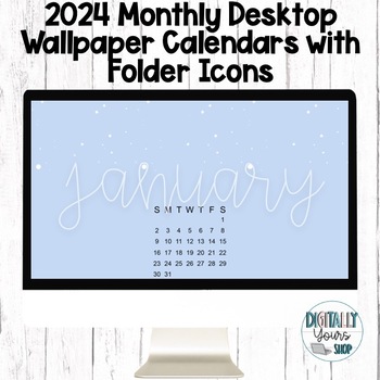 Preview of 2024 Wallpaper Monthly Thematic Calendar Desktop and Folder Icons
