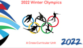 2022 Winter Olympics Cross-Curricular Unit (20 Assignments!)