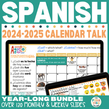 Preview of 2023-2024 Calendar Talk for Spanish Class - ENTIRE YEAR - El Calendario