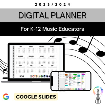Preview of 2023/2024 Digital Planner for K-12 Music Teachers