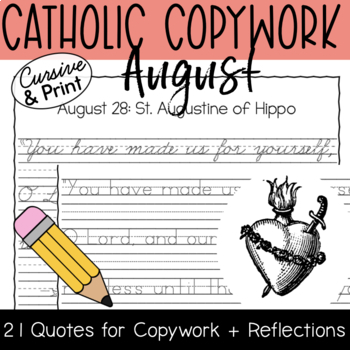 Preview of 2023 August Catholic Copywork Bundle: Printing & Cursive, Back to School