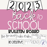 2023 Back-to-School Bulletin Board: It's Your Year!