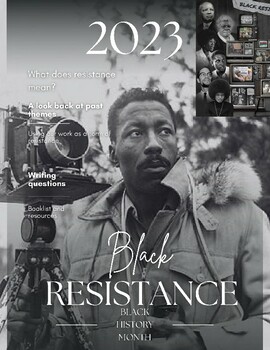 Preview of 2023 Black History Month focusing on the theme of "Resistance."  Resource Guide