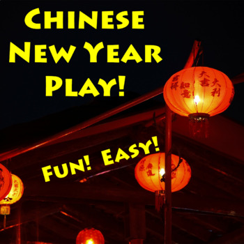 Preview of Chinese Lunar New Year Play-Fun and Easy for full classroom of children!