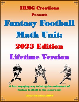 Preview of 2023 Fantasy Football Math Unit:  Lifetime Edition (Common Core)