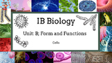 2023 IB Biology Chapter B2: Cells Bundle