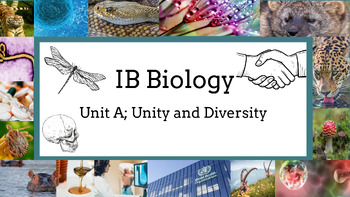 Preview of 2023 IB Biology Unit A Bundle: Unity and Diversity