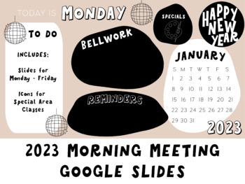 Preview of 2023 Morning Meeting Google Slides