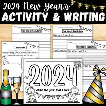 Preview of 2024 NEW YEAR'S ACTIVITY & WRITING (Goal Setting, New Years Resolutions)