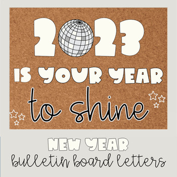 Preview of Your Year to Shine New Year Bulletin Board Decor! Updated for 2024!