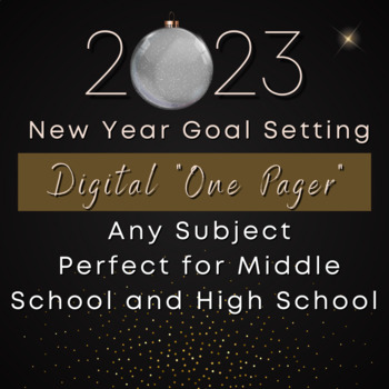 Preview of 2023 | New Year Goal Setting | Digital "One-Slider" | High School  Middle School