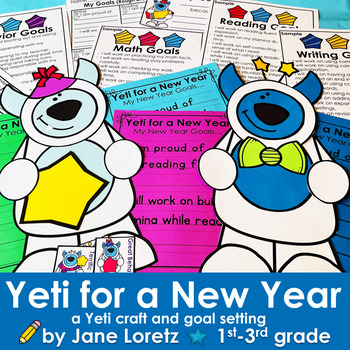 New Year Goal Setting Yeti Writing Craft by The First Grade Creative