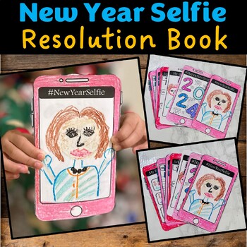 Preview of 2024 New Year's Activities - Selfie, Self Portrait, Resolution Mini Book