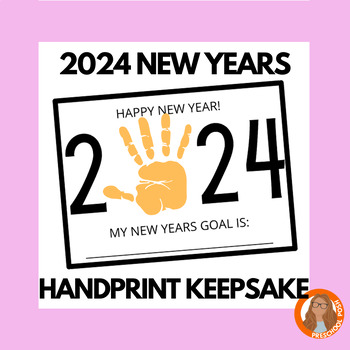 Preview of 2024 New Years Keepsake Handprint Worksheet Preschool PreK