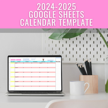 Preview of 2024-2025 Google Sheets Calendar