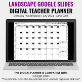 2024-2025 Google Slides Teacher Planner | Landscape