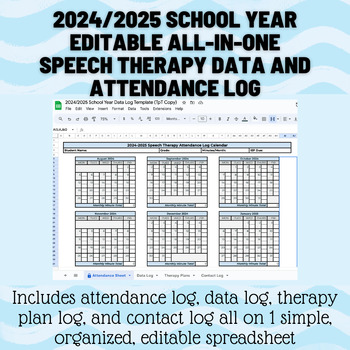 Preview of 2024/2025 School Year Speech Therapy All-in-One Attendance Log & Data Log