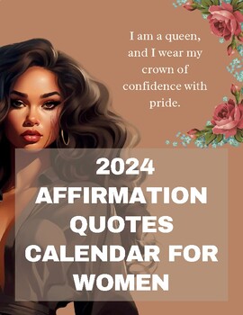 Preview of 2024 Affirmation Quotes Calendar For Women Printable