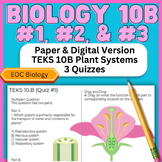 2024 Biology New Question Types TEKS 10B THREE Quizzes: Pl