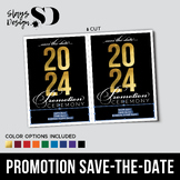 2024 Editable Promotion/Graduation Save-the-Date