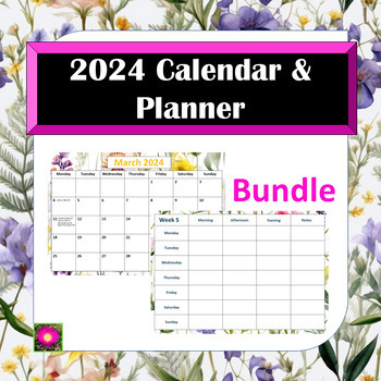 Preview of 2024 Floral Calendar & Weekly Planner Bundle