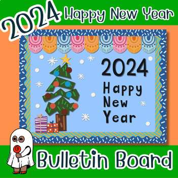 Preview of 2024 Happy New Year Bulletin Board, Winter Bulletin Board,New Year Bulletin