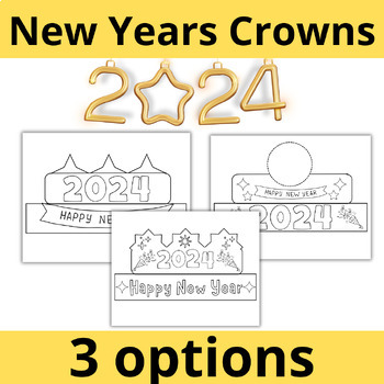 Preview of Happy New Year 2024 Crowns /Hat /Headband - First Day Back From Winter Break
