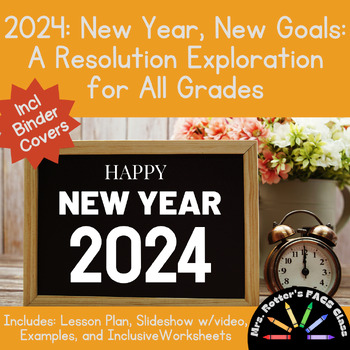 Preview of 2024: New Year, New Goals: A Resolution Exploration - All Grades, Inclusive