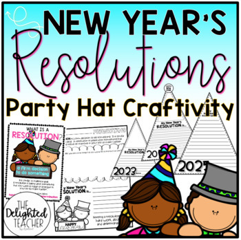 Preview of 2024 New Year's Resolution Party Hat | Writing, Craftivity & Cutout Lettering