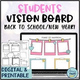 New Years/ Back To School Students Vision Boards Digital &