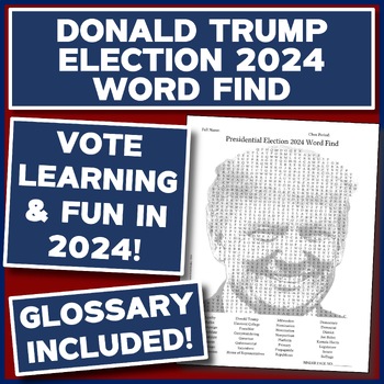 Preview of 2024 PRESIDENTIAL ELECTION WORD SEARCH PUZZLE and GLOSSARY --DONALD TRUMP
