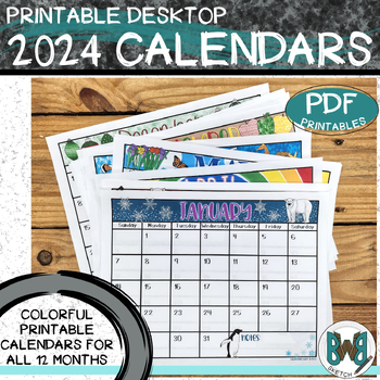 2024 Printable Desktop 12 Month Calendar by Backwoods Barn Sketch