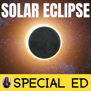 Preview of Solar Eclipse Special Education All About Solar Eclipses Full & Partial Eclipse
