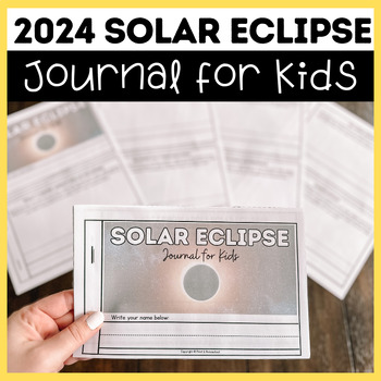 Preview of 2024 Solar Eclipse Journal for Kids | Includes Journal Prompts!