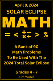 2024 Solar Eclipse Math - A Bank of 90 Math Problems About